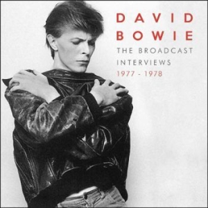 Bowie David - Broadcast Interviews 1977-1978 i gruppen CD / Pop hos Bengans Skivbutik AB (1879377)