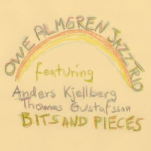 Owe Almgren Jazz Trio - Bits And Pieces i gruppen CD / Jazz hos Bengans Skivbutik AB (1881759)