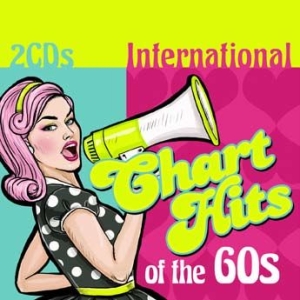 Blandade Artister - International Chart Hits Of The 60S i gruppen CD / Pop-Rock hos Bengans Skivbutik AB (1883769)