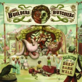 Builders And The Butchers - Salvation Is A Deep Dark Well i gruppen CD / Toppsäljare hos Bengans Skivbutik AB (1883798)