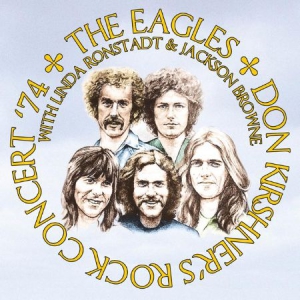 Eagles With Linda Ronstadt & Jackso - Don Kirshner's Rock Concert '74 i gruppen CD / Pop-Rock hos Bengans Skivbutik AB (1883931)
