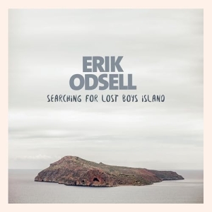 Odsell Erik - Searching for lost boys island i gruppen CD / Pop-Rock,Svensk Musik hos Bengans Skivbutik AB (1886610)