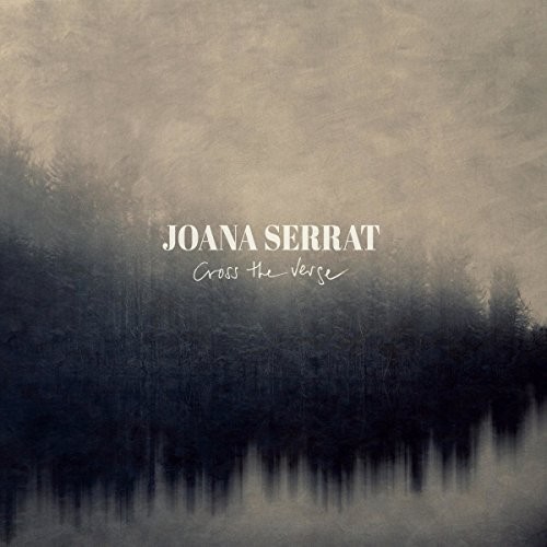 Serrat Joana - Cross The Verge i gruppen CD / Country hos Bengans Skivbutik AB (1889294)
