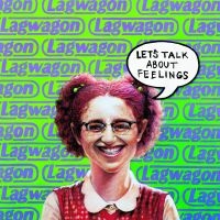 Lagwagon - Let's Talk About Feelings (Reissue) i gruppen VINYL / Pop-Rock,Punk hos Bengans Skivbutik AB (1891219)