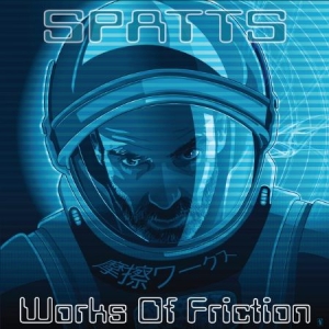 Spatts - Works Of Friction i gruppen CD / Hip Hop hos Bengans Skivbutik AB (1891247)