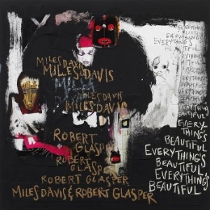 Davis Miles & Robert Glasper - Everything's Beautiful i gruppen CD / Jazz hos Bengans Skivbutik AB (1894886)