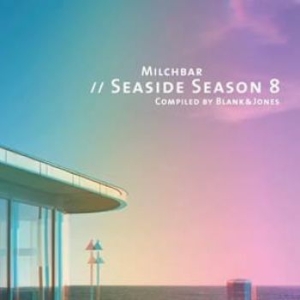 Blank & Jones - Milchbar 8 Seaside Season i gruppen CD / Pop-Rock hos Bengans Skivbutik AB (1899844)