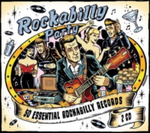 Various Artists - Rockabilly Party (2Cd) i gruppen MUSIK / CD-Singel / Pop-Rock hos Bengans Skivbutik AB (1901521)