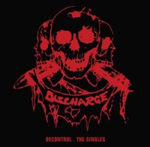 Discharge - Decontrol - The Singles (2Lp) i gruppen VINYL / Rock hos Bengans Skivbutik AB (1901558)