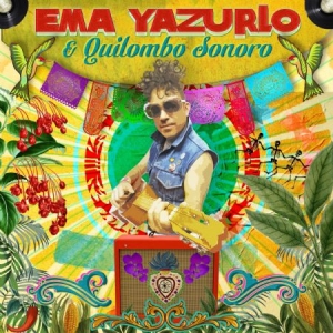 Yazurlo Ema & Quilombo Sonoro - Ema Yazurlo & Quilombo Sonoro i gruppen CD / Elektroniskt hos Bengans Skivbutik AB (1901745)