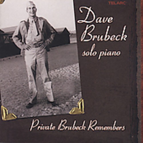 Brubeck Dave - Private Brubeck Remembers i gruppen CD / Jazz/Blues hos Bengans Skivbutik AB (1902297)