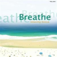 Various Artists - Breathe: The Beautiful Bossa i gruppen CD / Jazz hos Bengans Skivbutik AB (1902328)