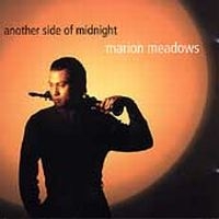 Meadows Marion - Another Side Of Midnight i gruppen CD / Jazz hos Bengans Skivbutik AB (1902498)