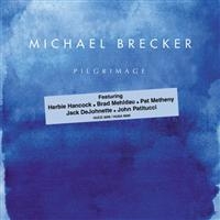Brecker Michael - Pilgrimage i gruppen CD / Jazz hos Bengans Skivbutik AB (1902511)