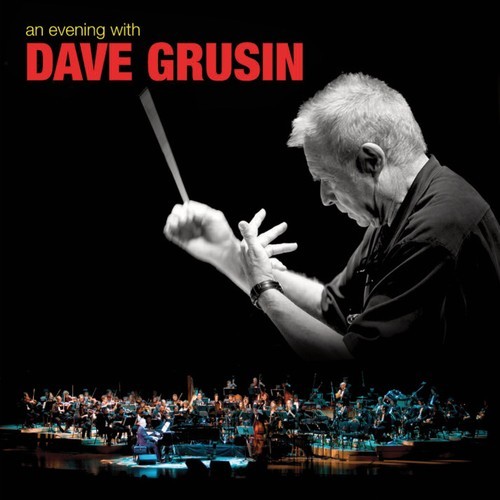 Grusin Dave - An Evening With Dave Grusin i gruppen CD / Jazz/Blues hos Bengans Skivbutik AB (1902548)