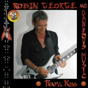George Robin - Painful Kiss i gruppen CD / Pop-Rock hos Bengans Skivbutik AB (1902739)