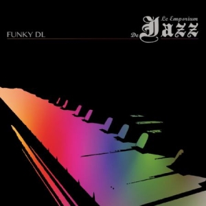 Funky Dl - Le Emporium De Jazz i gruppen CD / Hip Hop hos Bengans Skivbutik AB (1902772)