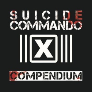 Suicide Commando - Compendium i gruppen CD / Pop hos Bengans Skivbutik AB (1903260)