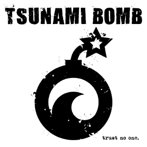 Tsunami Bomb - Trust No One i gruppen CD / Punk hos Bengans Skivbutik AB (1907077)