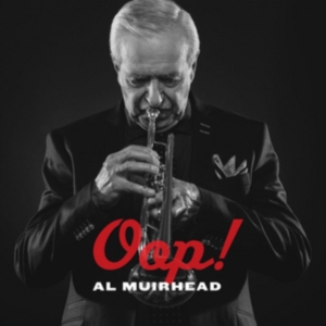 Al Muirhead - Oop! i gruppen ÖVRIGT / Övrigt / aub hos Bengans Skivbutik AB (1907171)