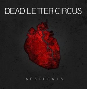 Dead Letter Circus - Aesthesis i gruppen CD / Pop-Rock hos Bengans Skivbutik AB (1907913)