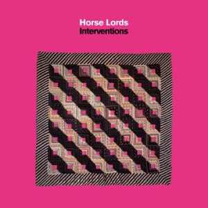Horse Lords - Interventions i gruppen CD / Pop-Rock hos Bengans Skivbutik AB (1908169)