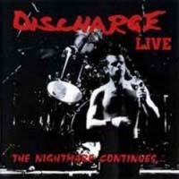 Discharge - Nightmare Continues i gruppen VINYL / Pop-Rock hos Bengans Skivbutik AB (1909265)
