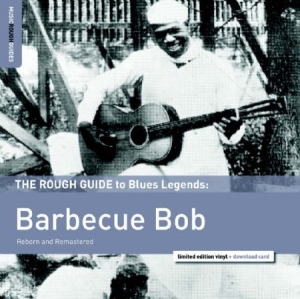 Barbecue Bob - Rough Guide To Barbecue Bob (Reborn i gruppen VINYL / Jazz/Blues hos Bengans Skivbutik AB (1909872)