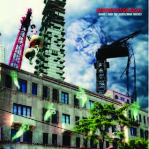 David J & The Gentlemen Thieves/Dar - Gentrification Blues/Horrible Cocco i gruppen VINYL / Rock hos Bengans Skivbutik AB (1909873)