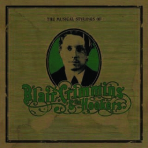 Crimmins Blair & The Hookers - Musical Stylings Of i gruppen CD / Rock hos Bengans Skivbutik AB (1909904)