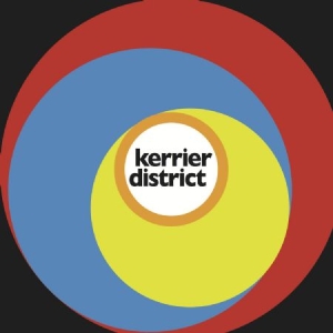 Kerrier District - Kerrier District (Remastered) i gruppen CD / Pop hos Bengans Skivbutik AB (1910005)