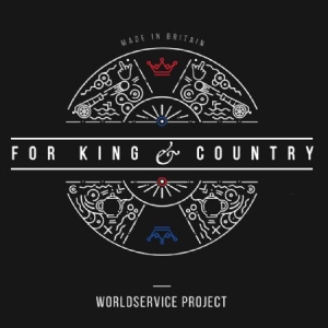 Worldservice Project - For King & Country i gruppen VINYL / Rock hos Bengans Skivbutik AB (1910082)