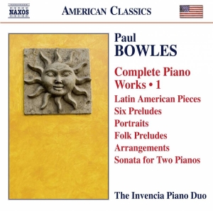 Bowles Paul - Complete Piano Works, Vol. 1 i gruppen Externt_Lager / Naxoslager hos Bengans Skivbutik AB (1911036)