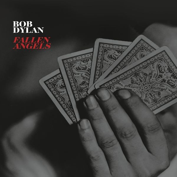 Bob Dylan - Fallen Angels i gruppen CD / Pop-Rock hos Bengans Skivbutik AB (1912439)