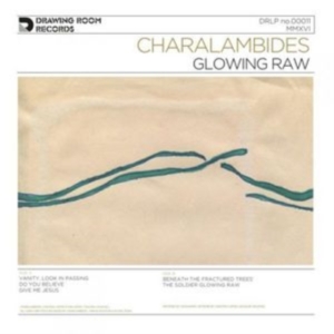 Charalambides - Glowing Raw i gruppen VINYL / Pop-Rock hos Bengans Skivbutik AB (1912486)
