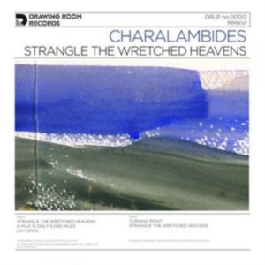 Charalambides - Strangle The Wretched Heavens i gruppen VINYL / Pop-Rock hos Bengans Skivbutik AB (1912487)