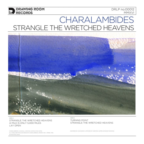 Charalambides - Strangle The Wretched Heavens i gruppen VINYL / Toppsäljare hos Bengans Skivbutik AB (1912487)