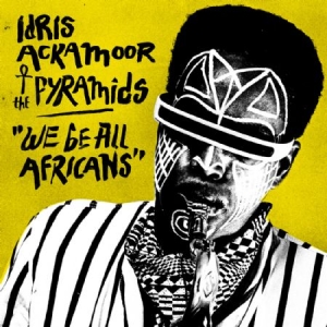 Ackamoor Idris & The Pyramids - We Be All Africans i gruppen VINYL / Jazz/Blues hos Bengans Skivbutik AB (1912510)