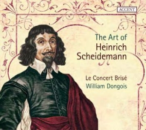 Art Of Heinrich Scheidemann - William Dongois/Le Concert Brise i gruppen CD / Pop-Rock hos Bengans Skivbutik AB (1912546)