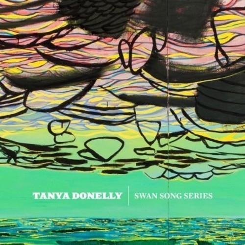 Tanya Donelly - Swan Song Series i gruppen CD / Pop hos Bengans Skivbutik AB (1914697)