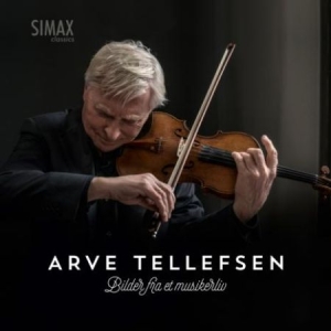 Tellefsen Arve - Bilder Fra Et Musikerliv i gruppen CD / Pop hos Bengans Skivbutik AB (1914783)