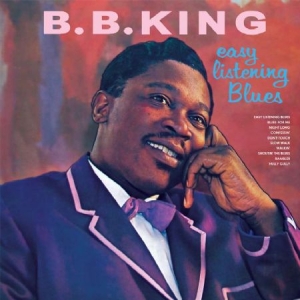 King B.B. - Easy Listening Blues i gruppen CD / Jazz/Blues hos Bengans Skivbutik AB (1916295)