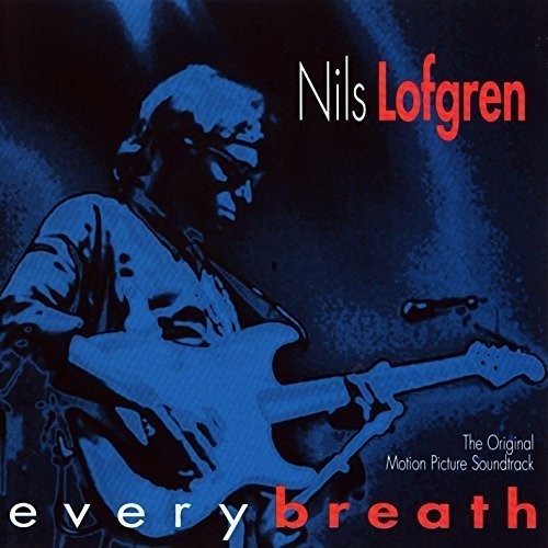 Lofgren Nils - Every Breath i gruppen CD / Jazz/Blues hos Bengans Skivbutik AB (1916365)