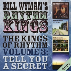 Wyman Bill - Kings Of Rhythm Vol.3Tell You A Se i gruppen CD / Rock hos Bengans Skivbutik AB (1916388)