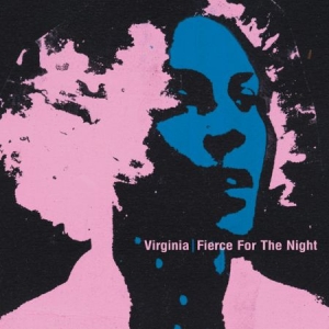 Virginia - Fierce For The Night i gruppen VINYL / Dans/Techno hos Bengans Skivbutik AB (1916518)