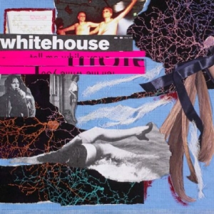 Whitehouse - Sound Of Being Alive i gruppen VINYL / Rock hos Bengans Skivbutik AB (1916543)