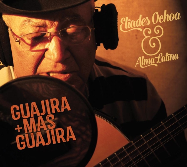 Ochoa Eliades - Guajira Mas Guajira i gruppen CD / Toppsäljare hos Bengans Skivbutik AB (1916557)