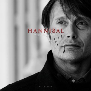 Reitzell Brian - Hannibal Season 3 Vol.1 i gruppen VI TIPSAR / Bengans Personal Tipsar / Horror Soundtracks hos Bengans Skivbutik AB (1921736)