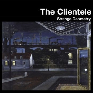 Clientele The - Strange Geometry (Reissue) i gruppen VINYL / Worldmusic/ Folkmusik hos Bengans Skivbutik AB (1923045)