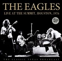 Eagles - Live At The Summit 1976 (2 Cd) in the group OUR PICKS / Frontpage - CD New & Forthcoming at Bengans Skivbutik AB (1923076)